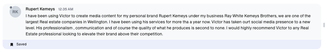 Message from Rupert Kemeys, Ray White Kemeys Brothers, recommending Victor's content work